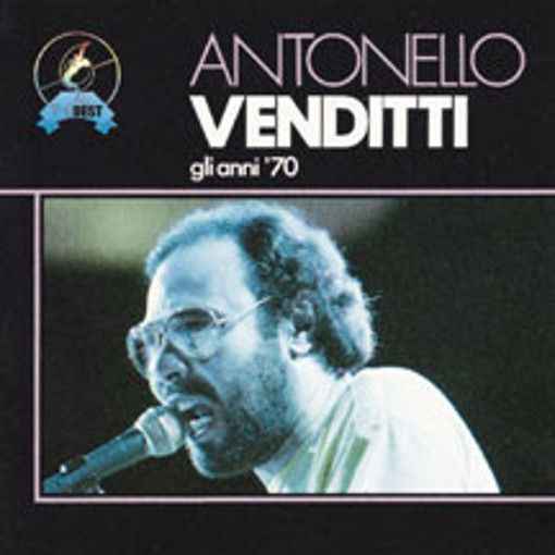 ANTOELLO VENDITTI - GLI ANNI 70