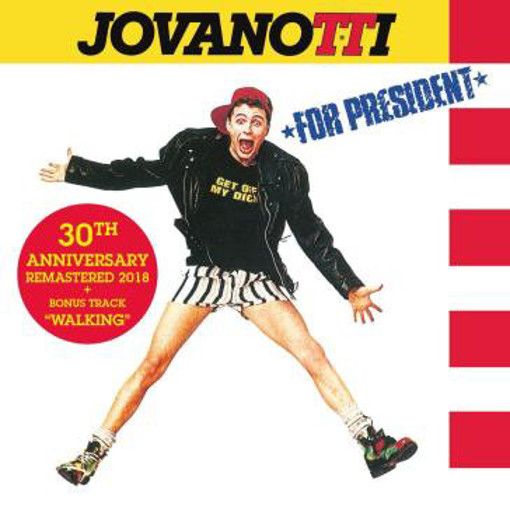 JOVANOTTI - JOVANOTTI FOR PRESIDENT-30