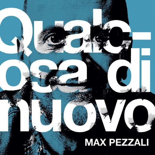 Qualcosa di nuovo - Max Pezzali