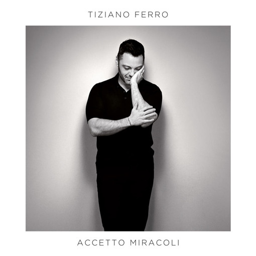Universal Music Tiziano Ferro - Accetto miracoli CD Pop rock
