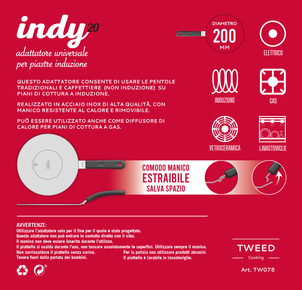 TWEED INDY Adattatore induzione diametro 20 1 pz, Padelle, pentole e  teglie in Offerta su Stay On