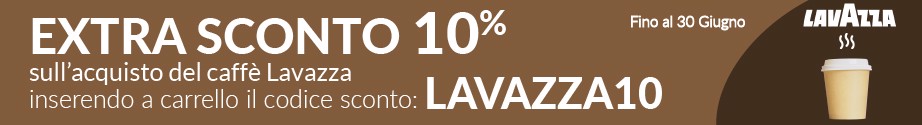 Extra Sconto 10% Caffè Lavazza 