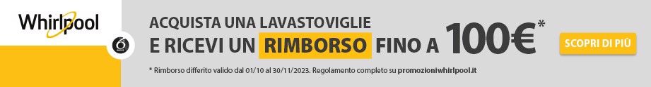 CASHBACK LAVASTOVIGLIE WHIRLPOOL