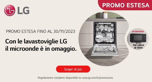 Con la lavastoviglie LG il microonde e' in omaggio