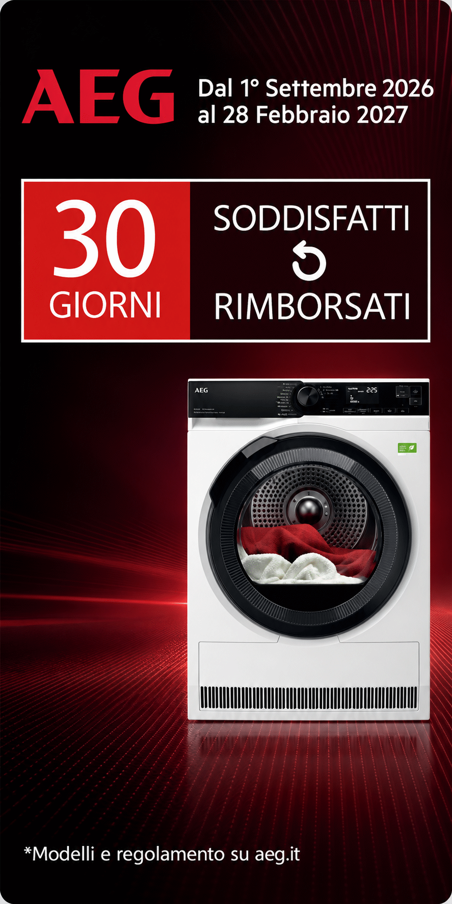 TESTA LA QUALITA’ AEG. SODDISFATTI O RIMBORSATI.