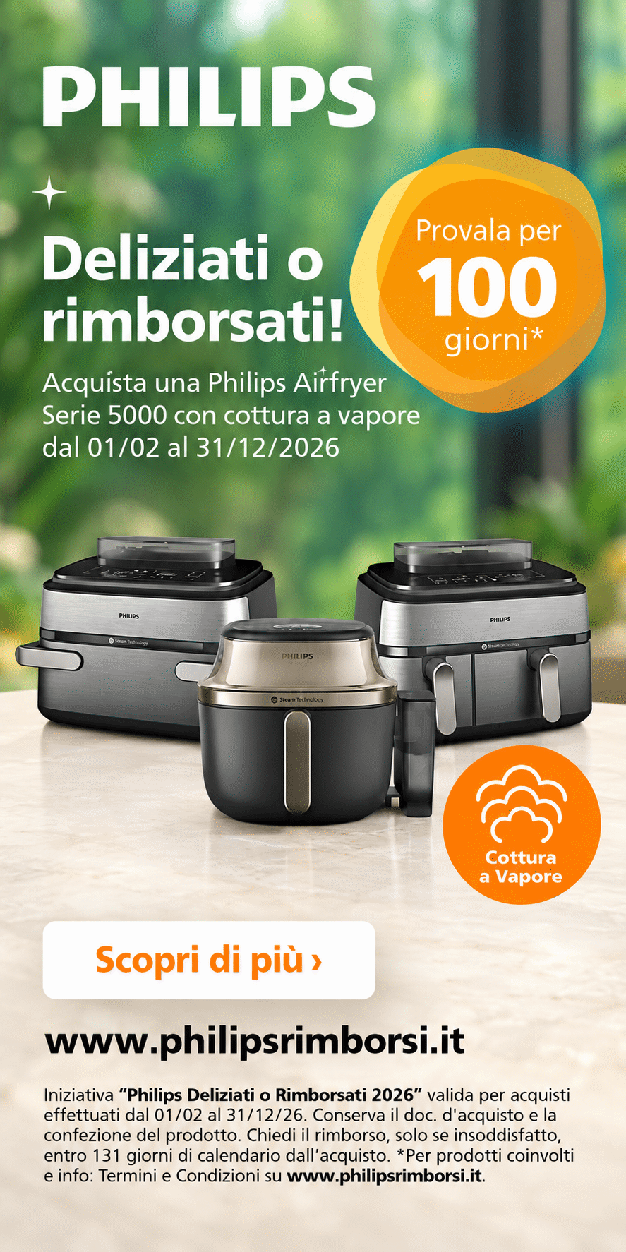 PHILIPS DELIZIATI O RIMBORSATI 2026: Acquista una Philips Airfryer Serie 5000 con cottura a vapore e provala per 100 giorni